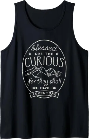 Blessed Are Curious For They Shall Have Adventure Tee Travel Tank Top
